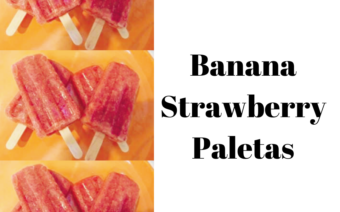 Banana Strawberry Paletas