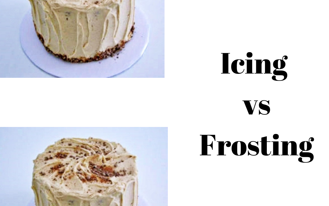 Icing vs Frosting-and Bakers’- speak – Is there a difference?
